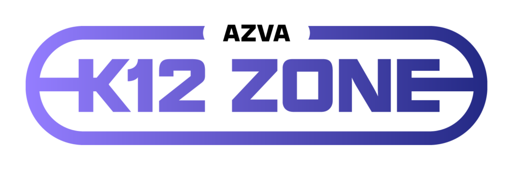 AZVA K12 Zone